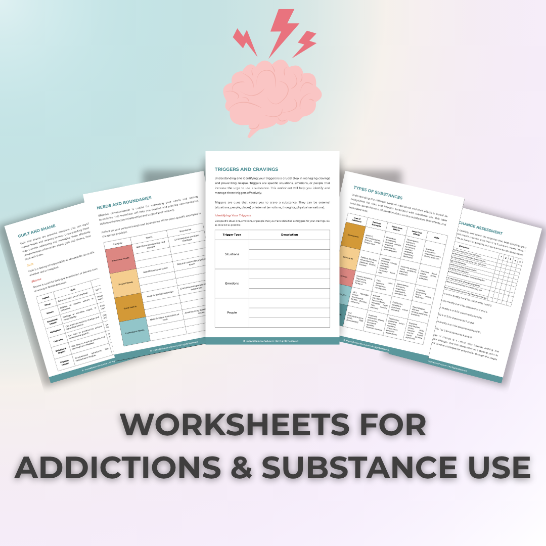 Worksheet Bundle for Managing Addictions & Substance Use